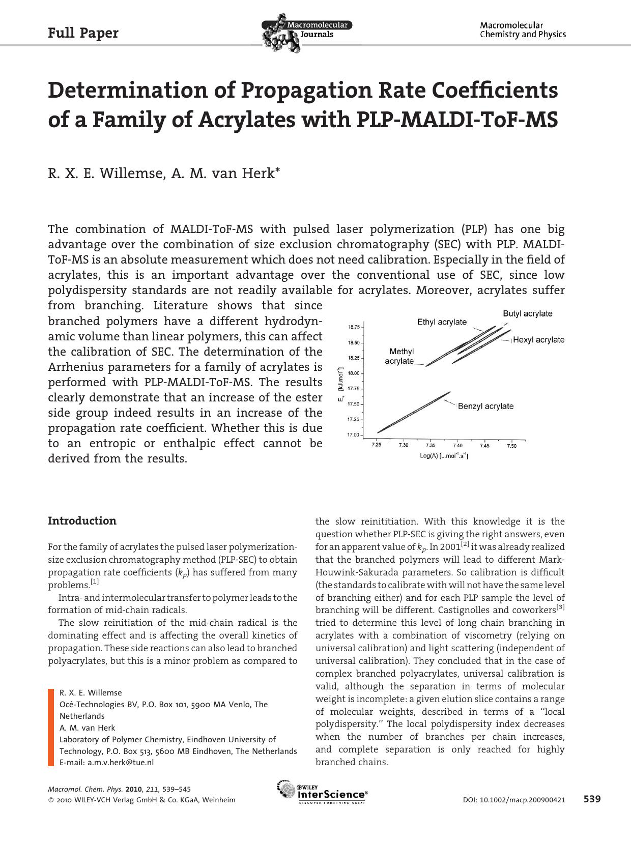 Determination of Propagation Rate Coefficients of a Family of Acrylates with PLP-MALDI-ToF-MS by unknow