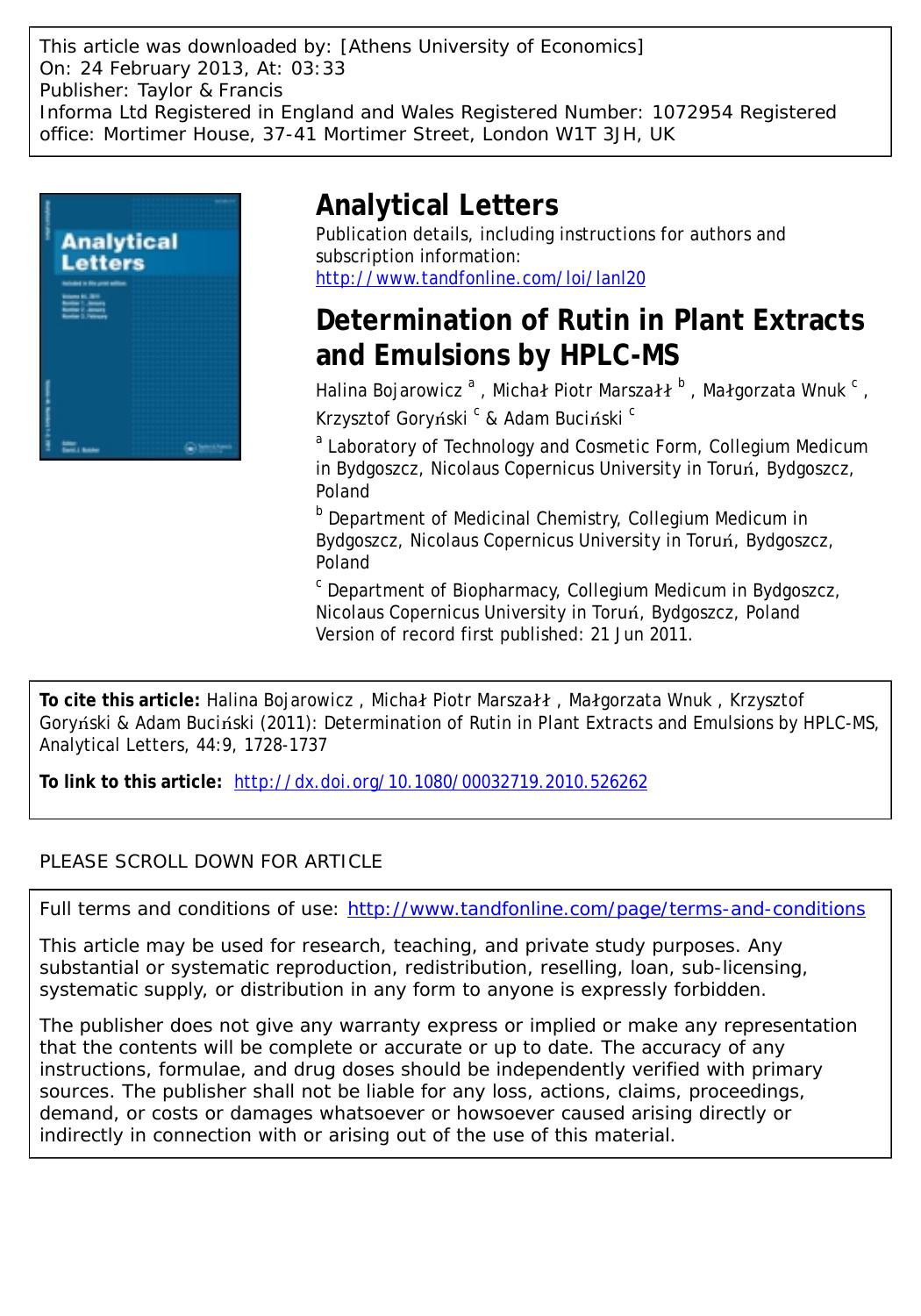 Determination of Rutin in Plant Extracts and Emulsions by HPLC-MS by Halina Bojarowicz Michał Piotr Marszałł Małgorzata Wnuk Krzysztof Goryński & Adam Buciński