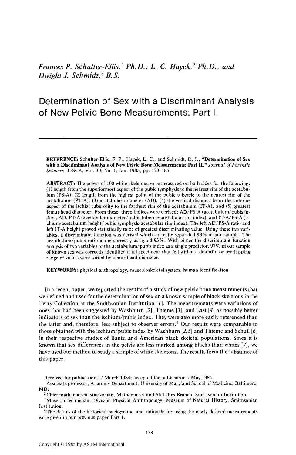 Determination of Sex with a Discriminant Analysis of New Pelvic Bone Measurements: Part II by Schulter-Ellis FP Hayek LC Schmidt DJ