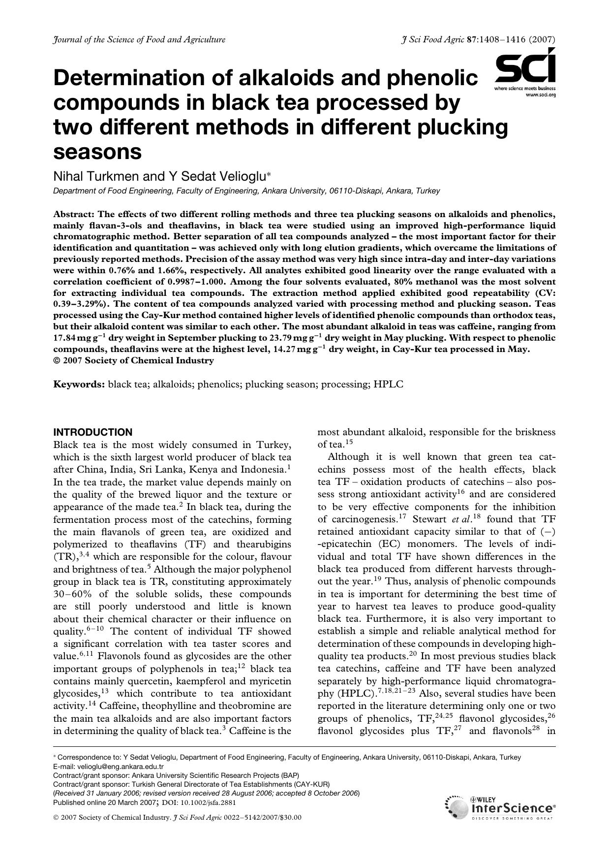 Determination of alkaloids and phenolic compounds in black tea processed by two different methods in different plucking seasons by Unknown
