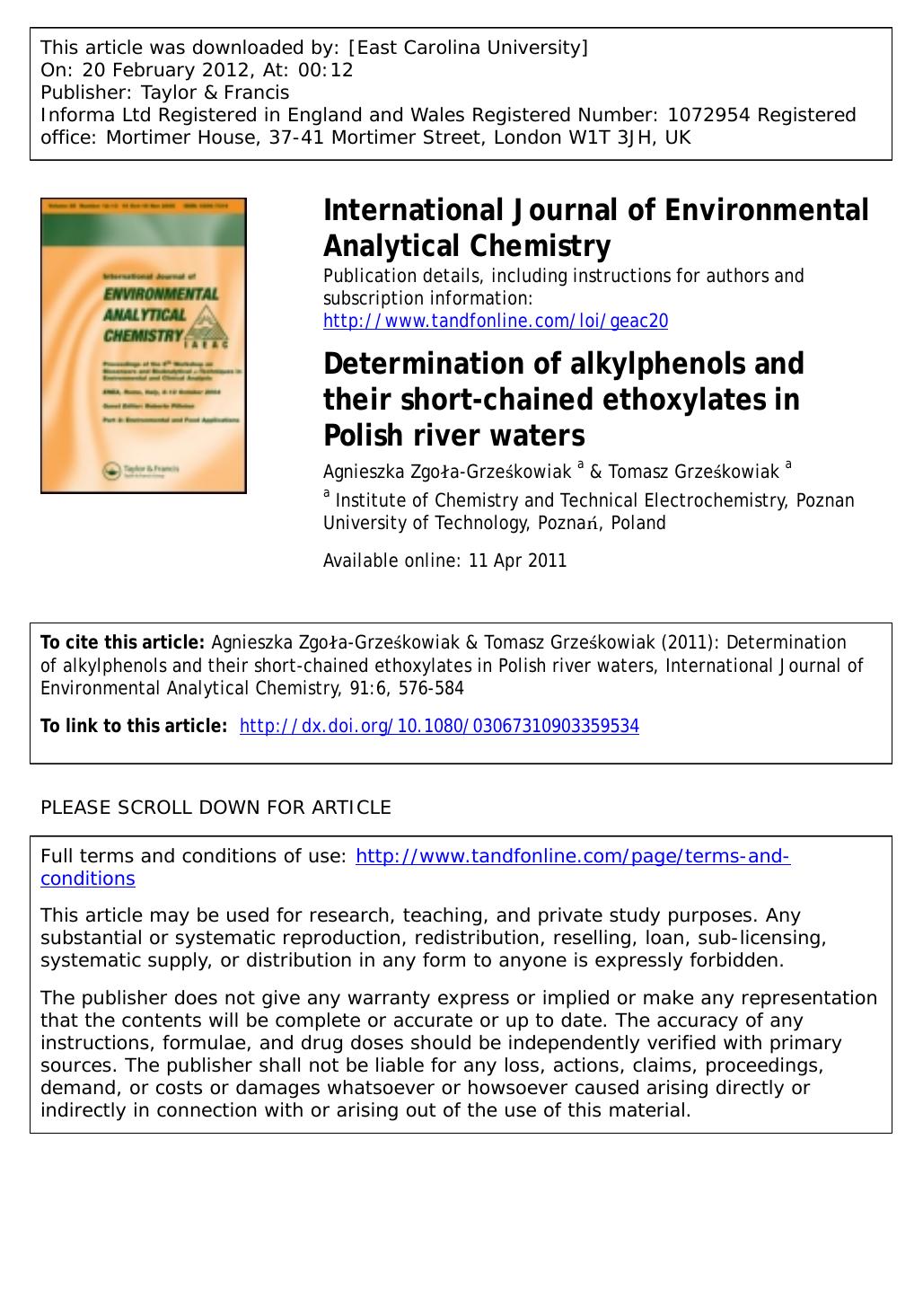 Determination of alkylphenols and their short-chained ethoxylates in Polish river waters by Agnieszka Zgoła-Grześkowiak a * civ@o2.pl & Tomasz Grześkowiak a