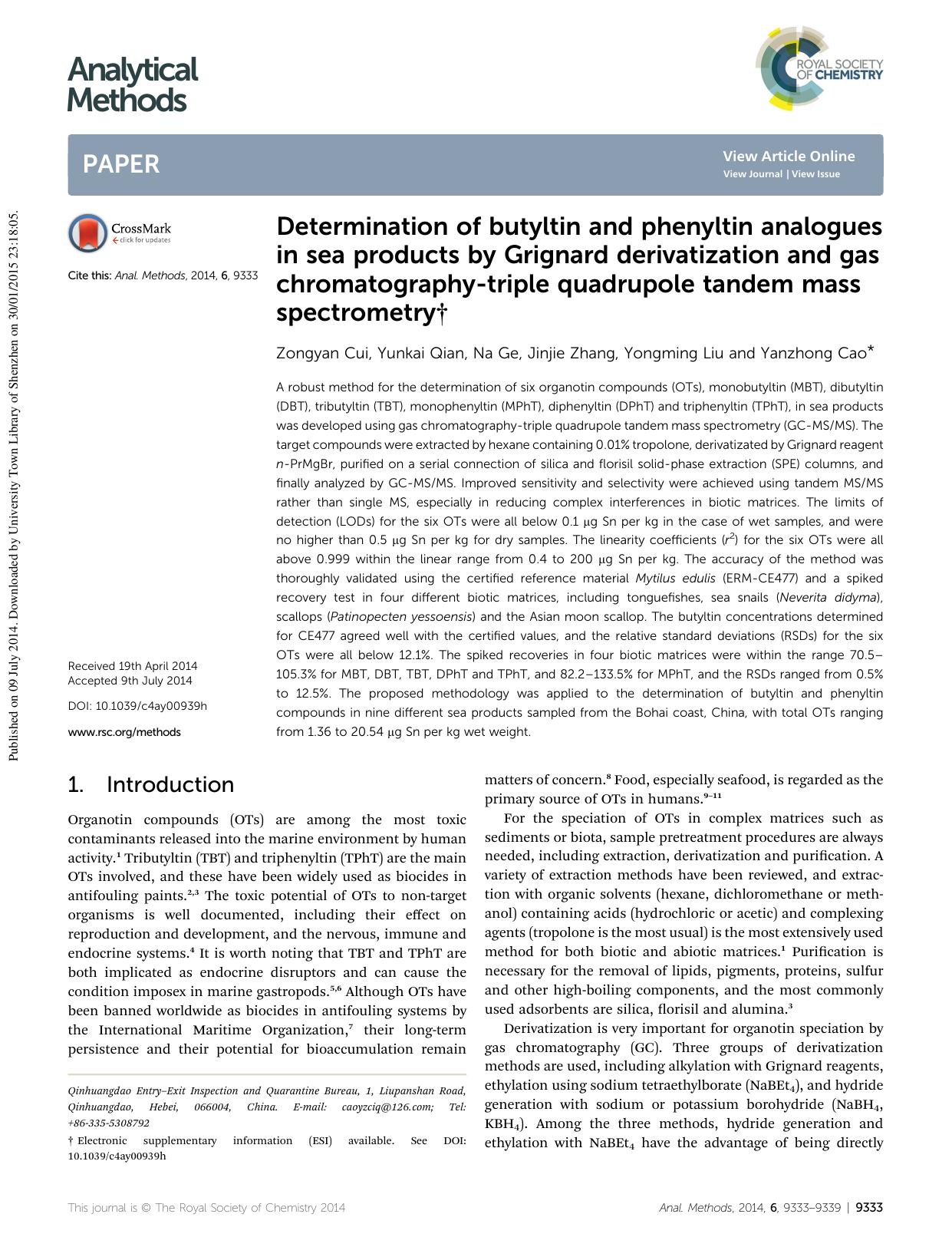Determination of butyltin and phenyltin analogues in sea products by Grignard derivatization and gas chromatography-triple quadrupole tandem mass spectrometry by Zongyan Cui & Yunkai Qian & Na Ge & Jinjie Zhang & Yongming Liu & Yanzhong Cao