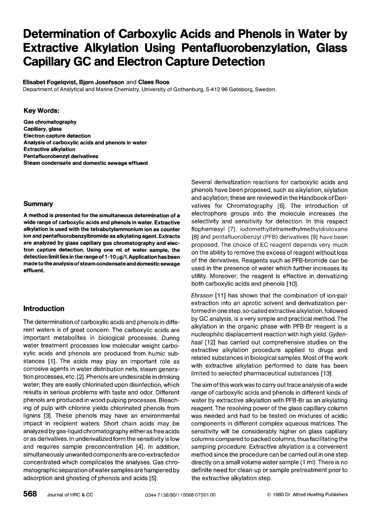 Determination of carboxylic acids and phenols in water by extractive alkylation using pentafluorobenzylation, glass capillary GC and electron capture detection by Unknown