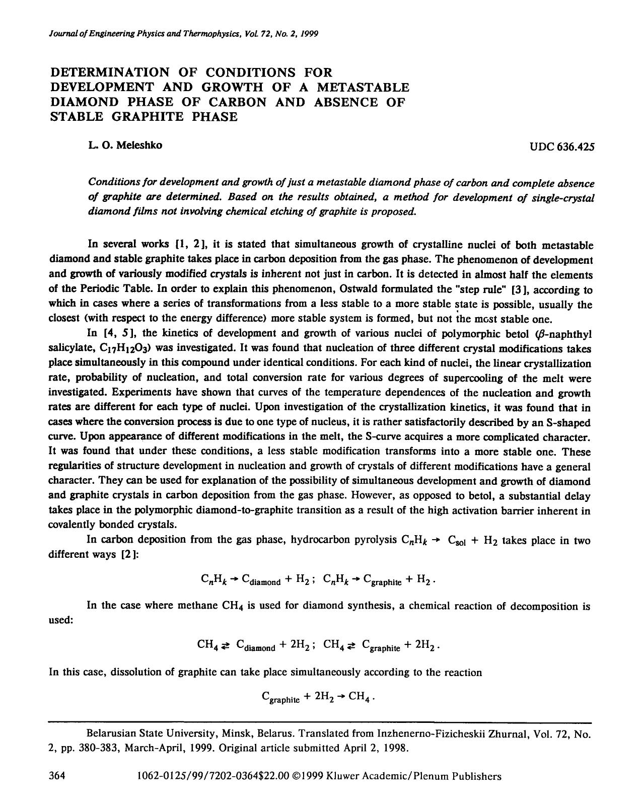 Determination of conditions for development and growth of a metastable diamond phase of carbon and absence of stable graphite phase by Unknown