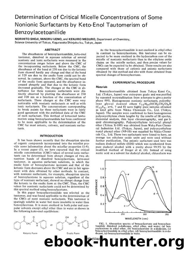 Determination of critical micelle concentrations of some nonionic surfactants by Keto-Enol tautomerism of benzoylacetoanilide by Unknown