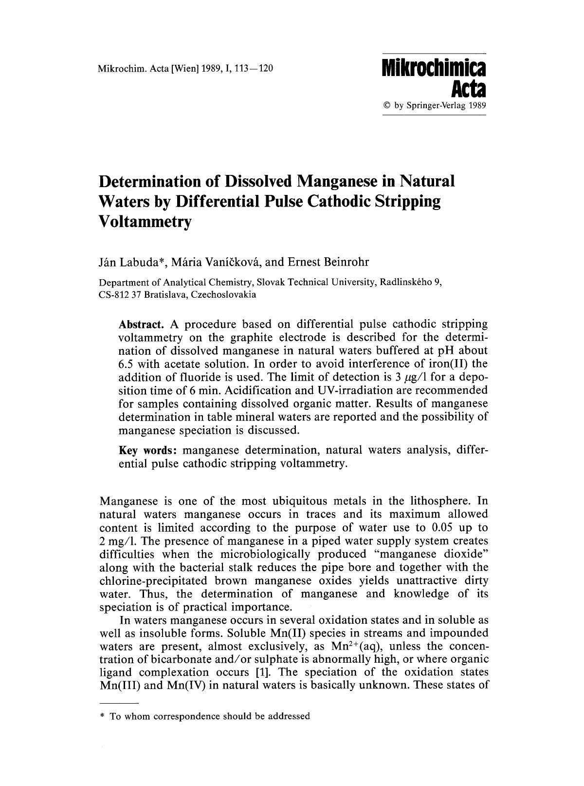 Determination of dissolved manganese in natural waters by differential pulse cathodic stripping voltammetry by Unknown