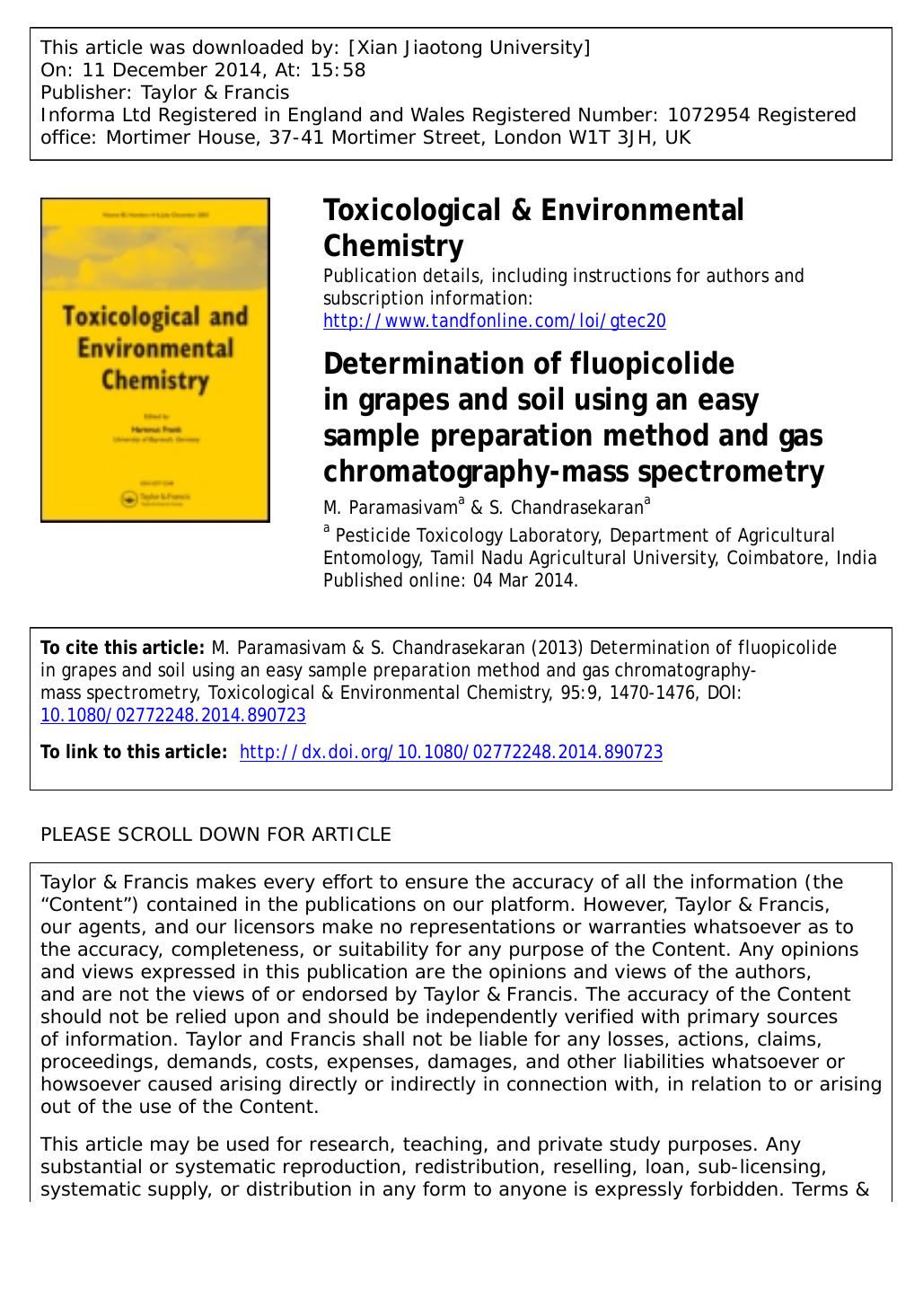 Determination of fluopicolide in grapes and soil using an easy sample preparation method and gas chromatography-mass spectrometry by M. Paramasivam
