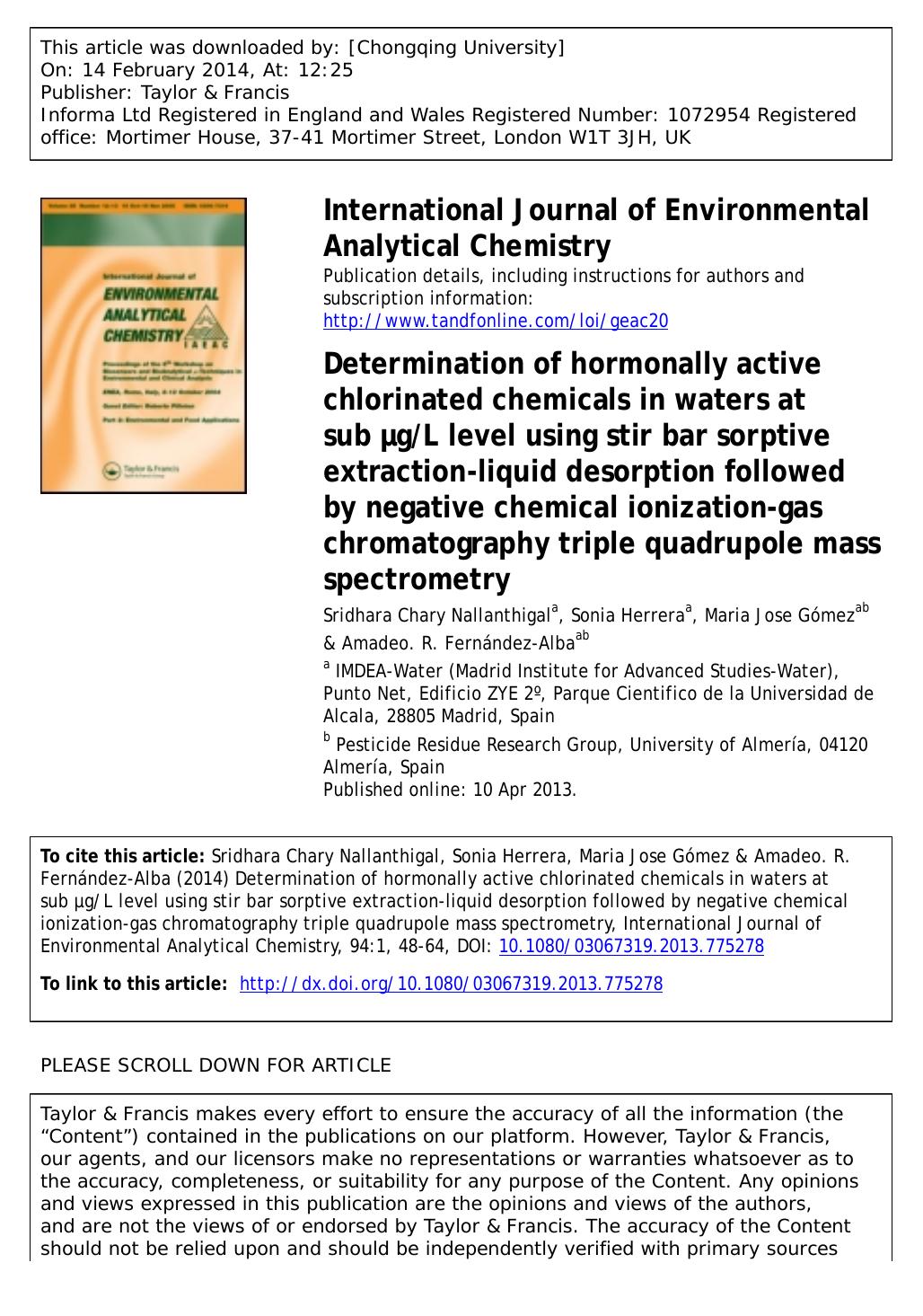 Determination of hormonally active chlorinated chemicals in waters at sub ÂµgL level using stir bar sorptive extraction-liquid desorption followed by negative chemical ionization-g by Sridhara Chary Nallanthigal & Sonia Herrera & Maria Jose Gómez & Amadeo. R. Fernández-Alba
