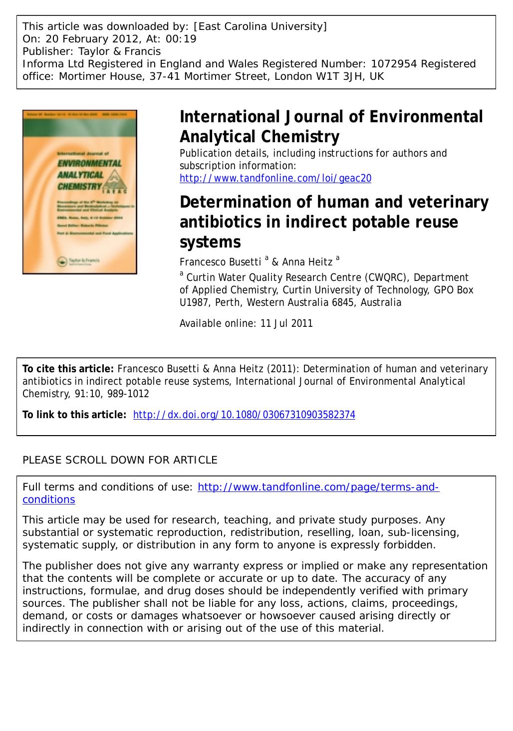 Determination of human and veterinary antibiotics in indirect potable reuse systems by Francesco Busetti a * f.busetti@exchange.curtin.edu.au & Anna Heitz a