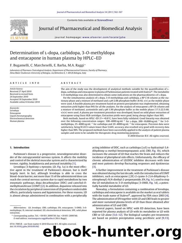 Determination of l-dopa, carbidopa, 3-O-methyldopa and entacapone in human plasma by HPLCÃ¢â¬âED by F. Bugamelli