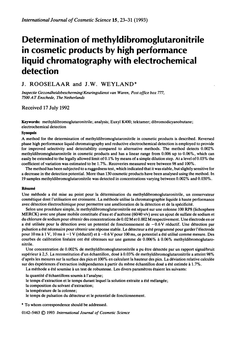 Determination of methyldibromoglutaronitrile in cosmetic products by high performance liquid chromatography with electrochemical detection by Unknown