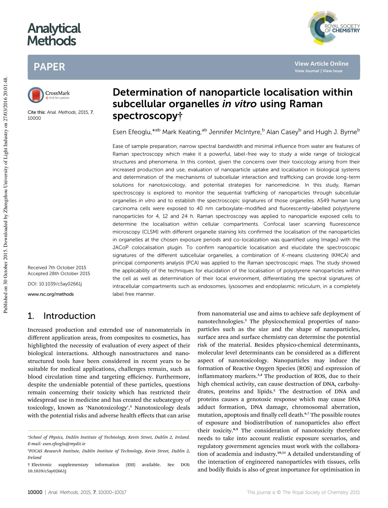 Determination of nanoparticle localisation within subcellular organelles in vitro using Raman spectroscopy by Esen Efeoglu & Mark Keating & Jennifer McIntyre & Alan Casey & Hugh J. Byrne