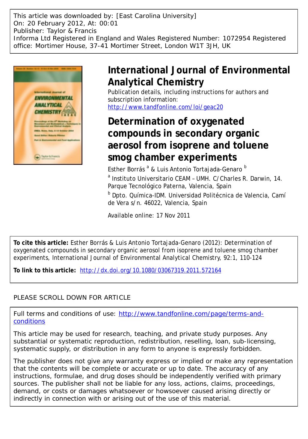 Determination of oxygenated compounds in secondary organic aerosol from isoprene and toluene smog chamber experiments by Esther Borrás a * esther@ceam.es & Luis Antonio Tortajada-Genaro b