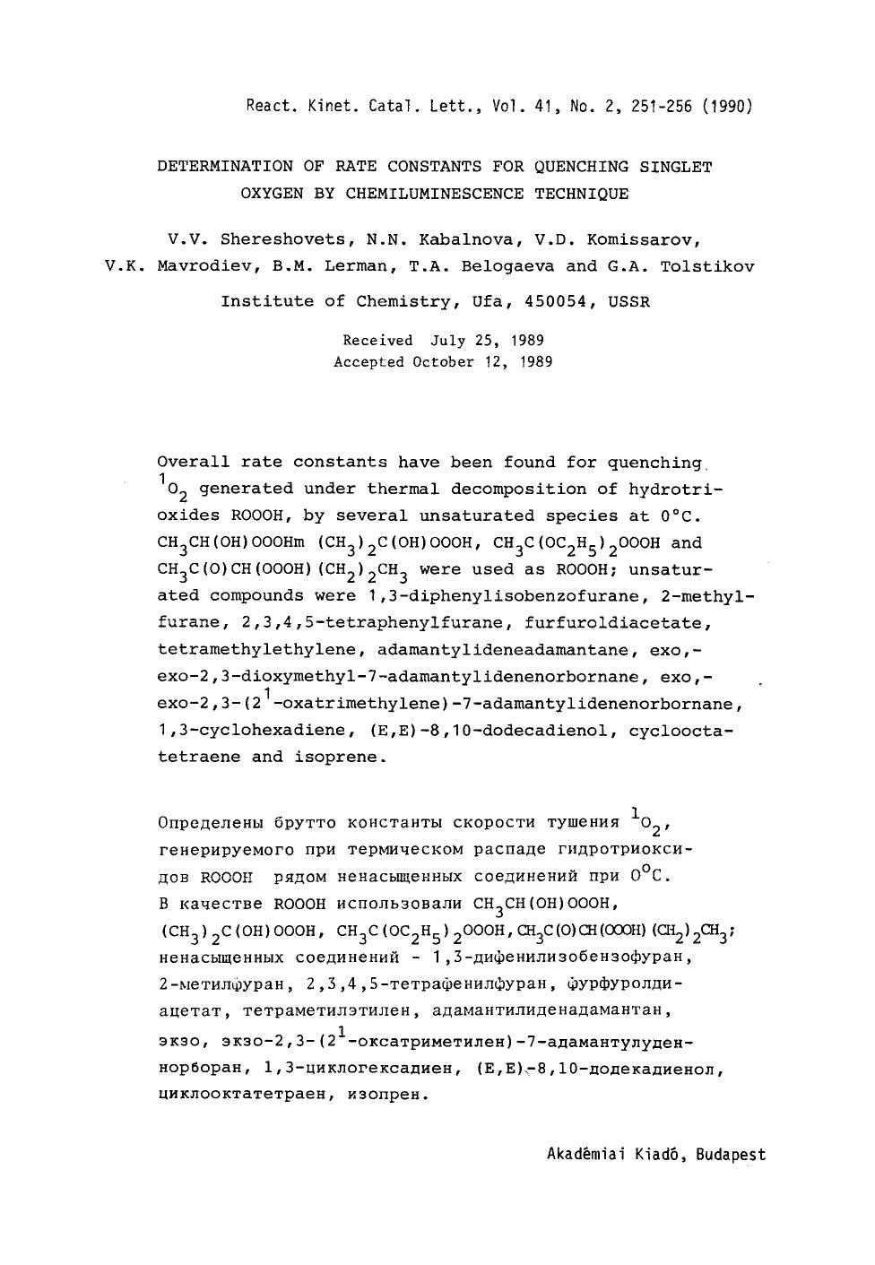 Determination of rate constants for quenching singlet oxygen by chemiluminescence technique by Unknown