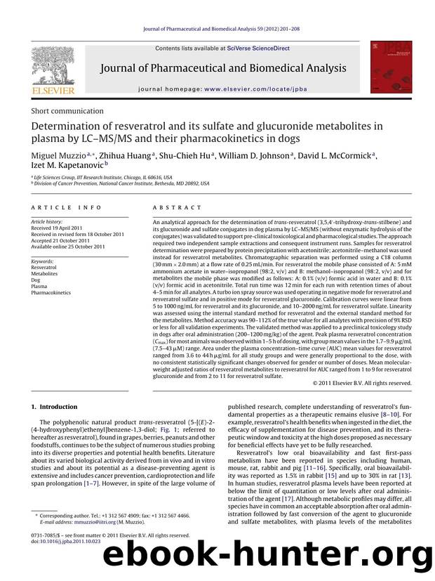 Determination of resveratrol and its sulfate and glucuronide metabolites in plasma by LCâMSMS and their pharmacokinetics in dogs by Miguel Muzzio
