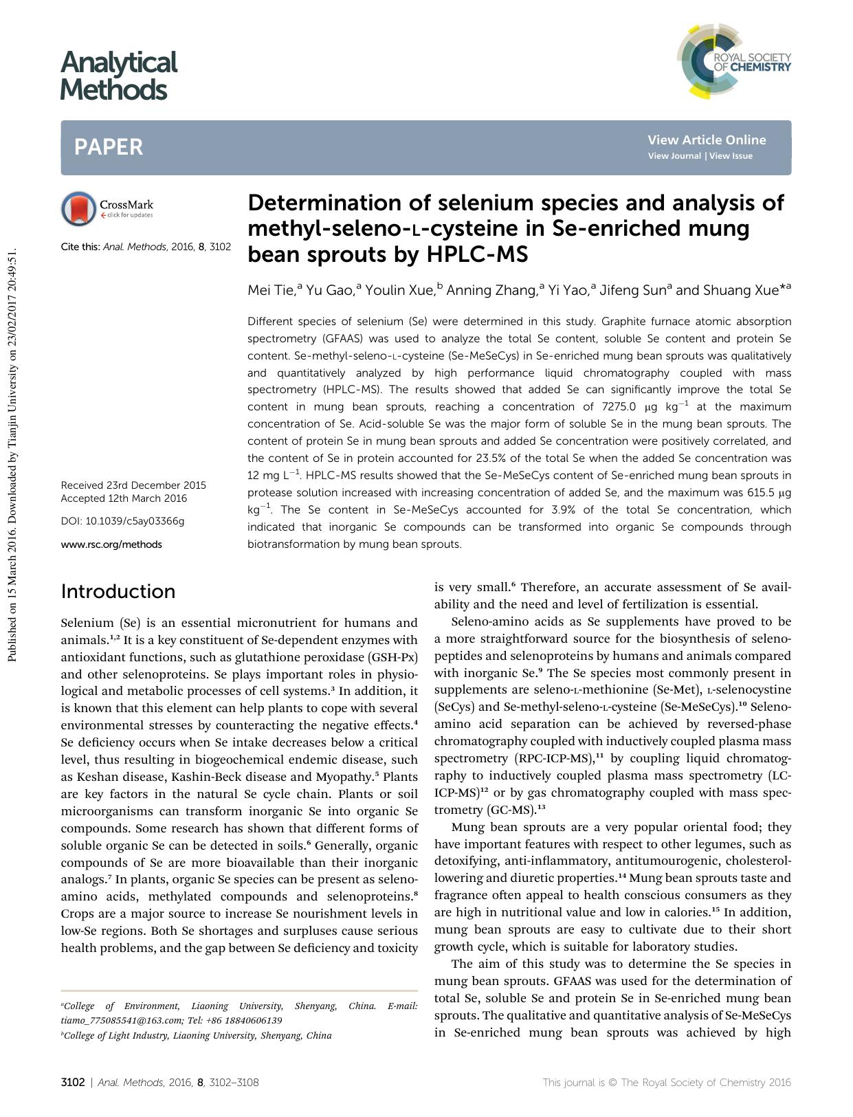 Determination of selenium species and analysis of methyl-seleno-l-cysteine in Se-enriched mung bean sprouts by HPLC-MS by Mei Tie & Yu Gao & Youlin Xue & Anning Zhang & Yi Yao & Jifeng Sun & Shuang Xue