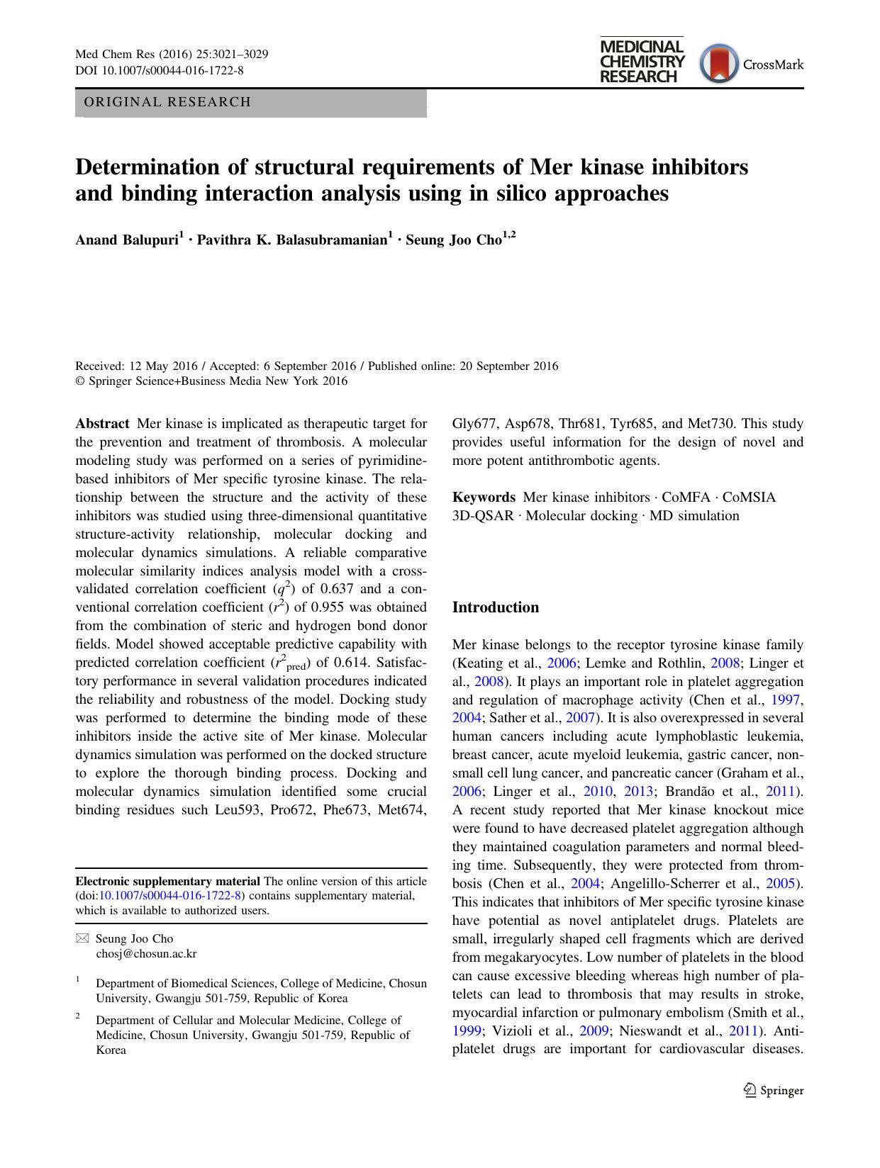 Determination of structural requirements of Mer kinase inhibitors and binding interaction analysis using in silico approaches by Anand Balupuri & Pavithra K. Balasubramanian & Seung Joo Cho