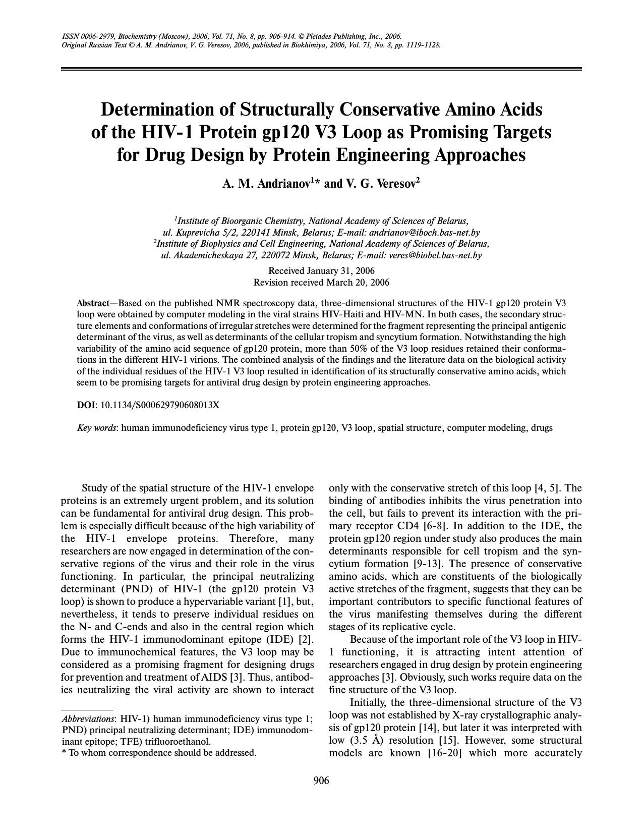 Determination of structurally conservative amino acids of the HIV-1 protein gp120 V3 loop as promising targets for drug design by protein engineering approaches by Unknown