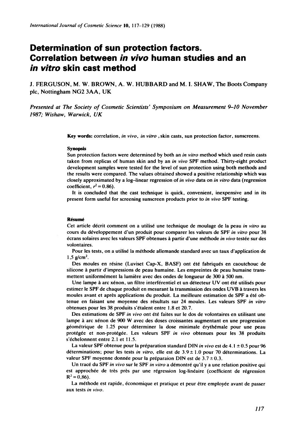 Determination of sun protection factors. Correlation between in vivo human studies and an in vitro skin cast method by Unknown