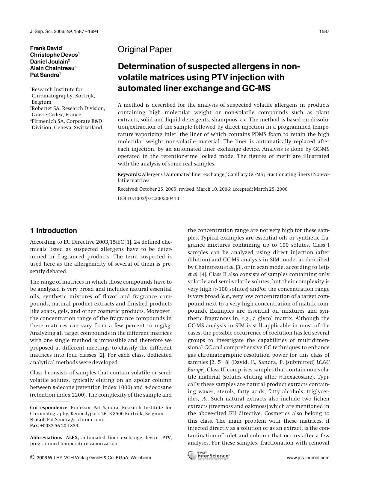 Determination of suspected allergens in non-volatile matrices using PTV injection with automated liner exchange and GC-MS by Unknown