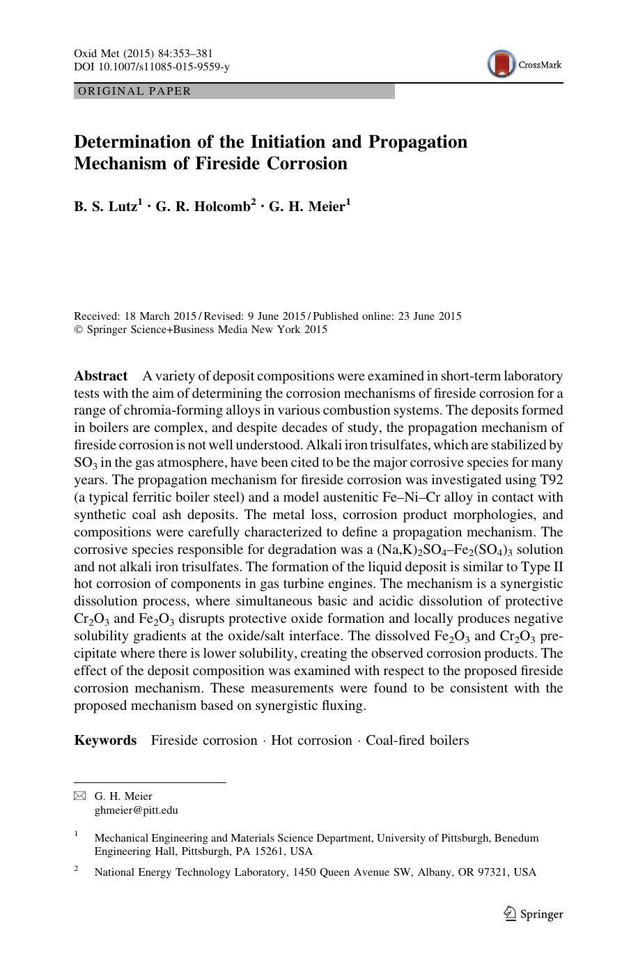 Determination of the Initiation and Propagation Mechanism of Fireside Corrosion by B. S. Lutz & G. R. Holcomb & G. H. Meier