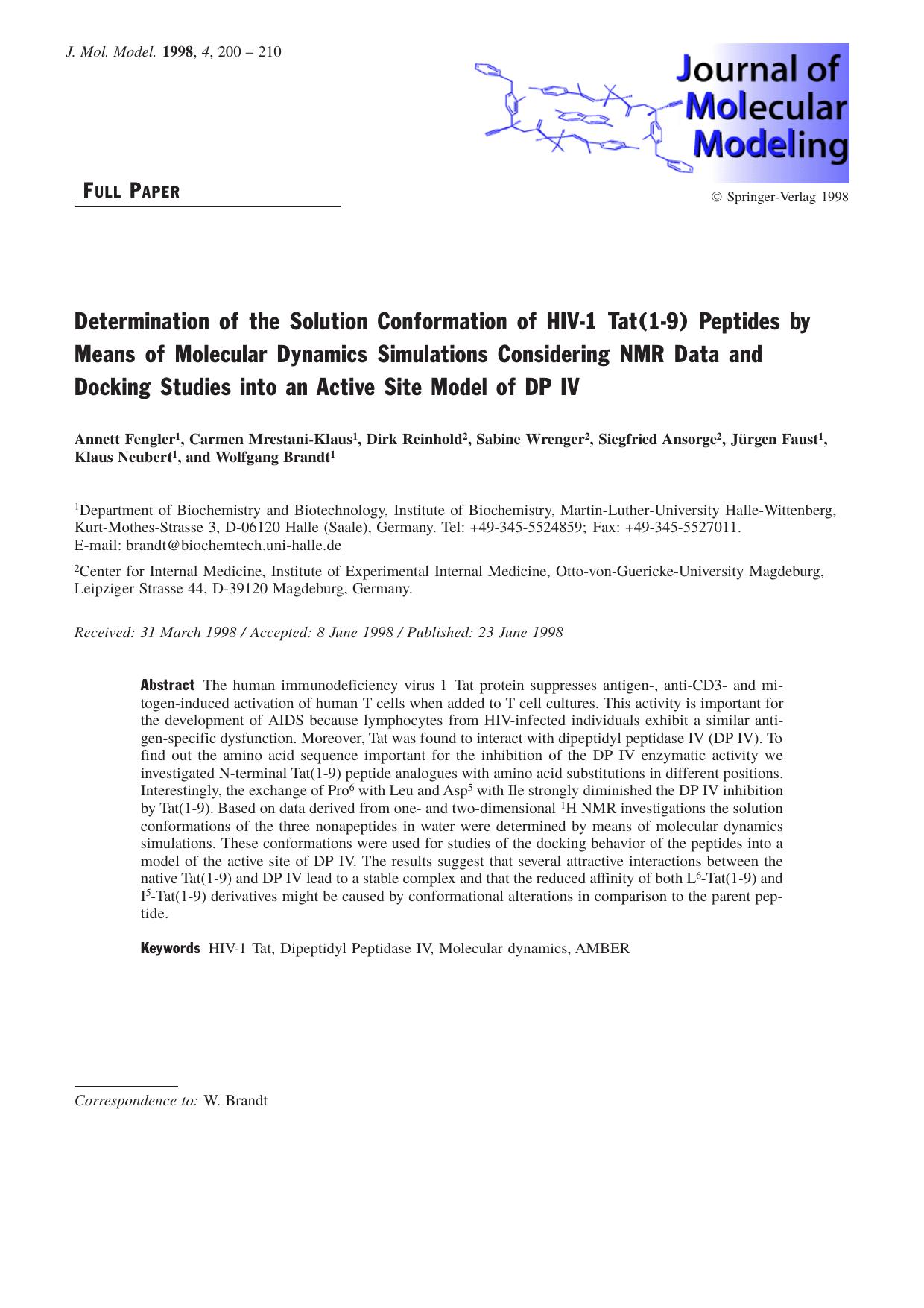 Determination of the Solution Conformation of HIV-1 Tat(1-9) Peptides by Means of Molecular Dynamics Simulations Considering NMR Data and Docking Studies into an Active Site Model of DP IV by unknow