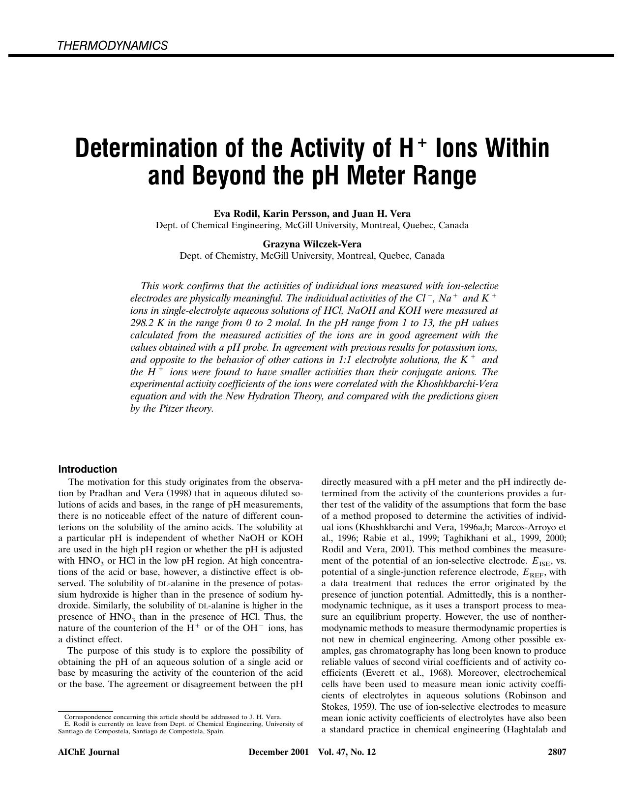 Determination of the activity of H+ ions within and beyond the pH meter range by ?