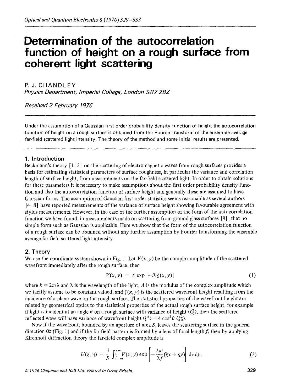 Determination of the autocorrelation function of height on a rough surface from coherent light scattering by Unknown