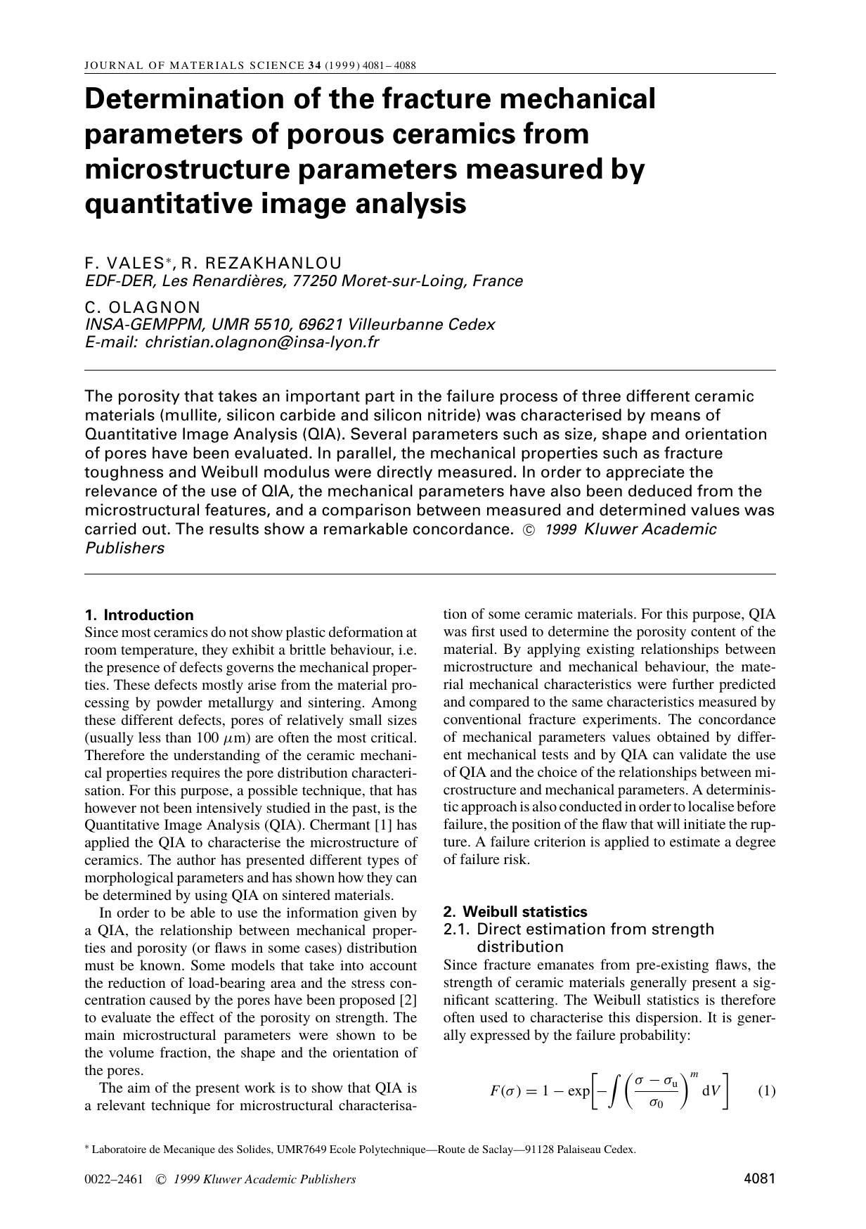 Determination of the fracture mechanical parameters of porous ceramics from microstructure parameters measured by quantitative image analysis by Unknown