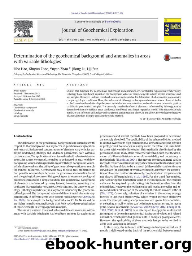 Determination of the geochemical background and anomalies in areas with variable lithologies by Libo Hao & Xinyun Zhao & Yuyan Zhao & Jilong Lu & Liji Sun