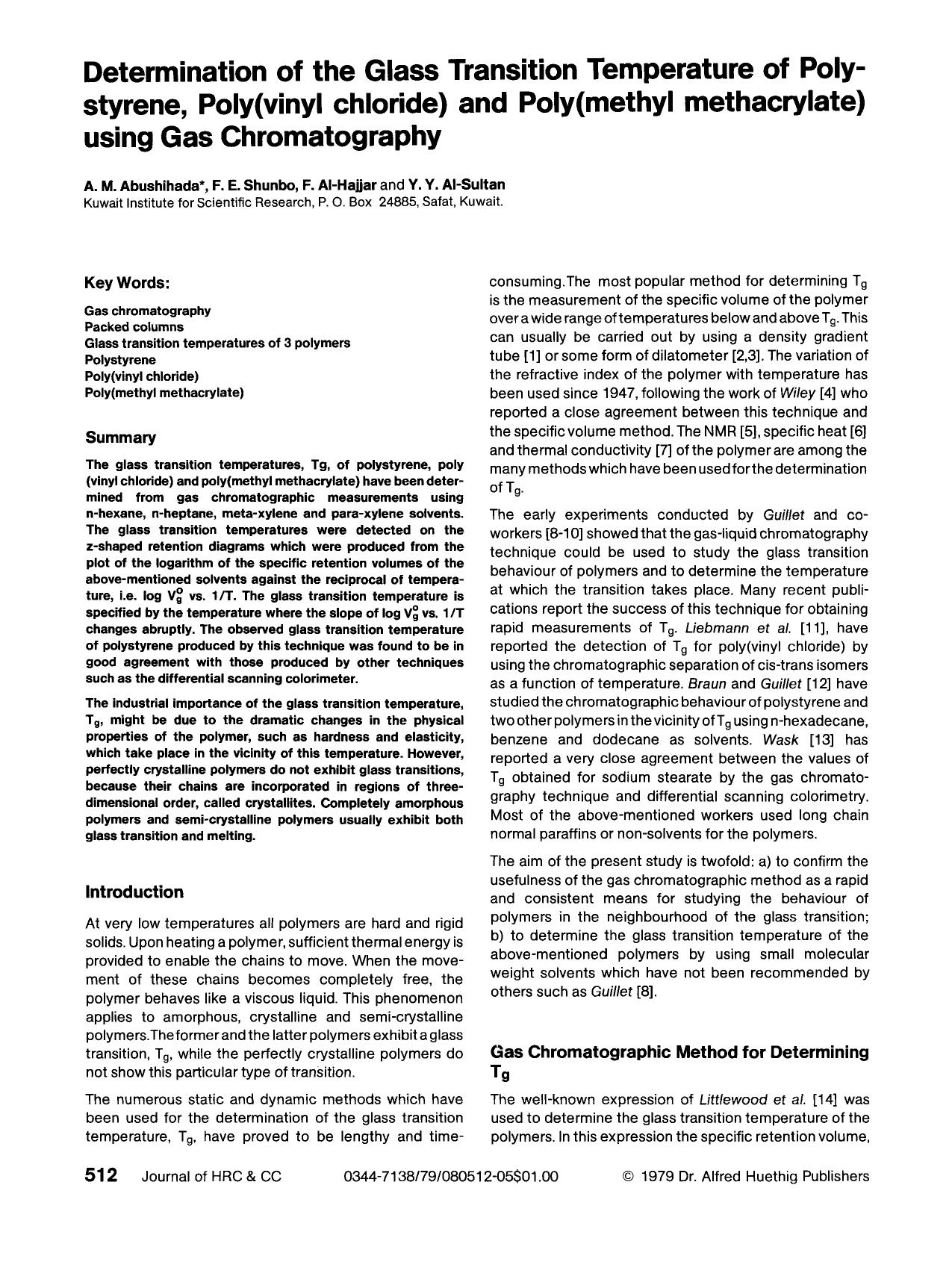 Determination of the glass transition temperature of polystyrene, poly(vinyl chloride) and poly(methyl methacrylate) using gas chromatography by Unknown