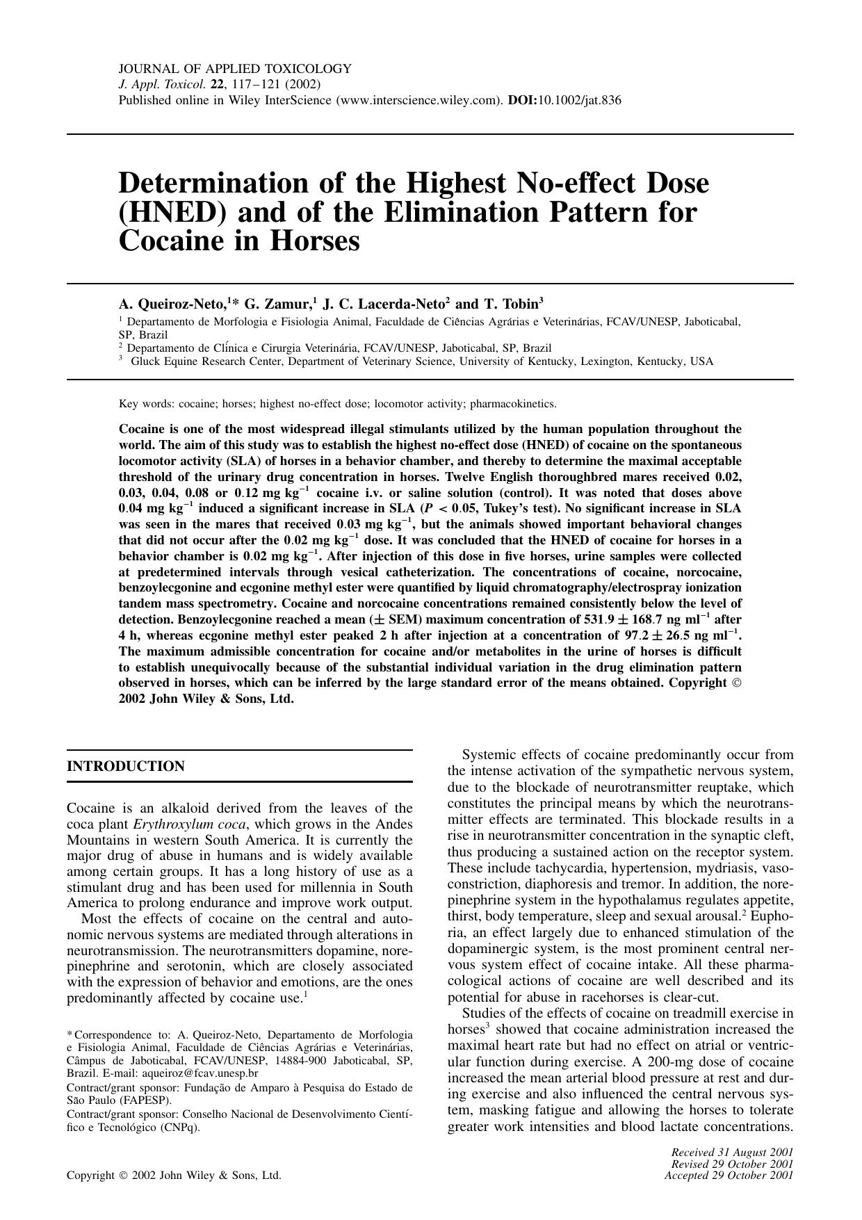 Determination of the highest no-effect dose (HNED) and of the elimination pattern for cocaine in horses by Unknown