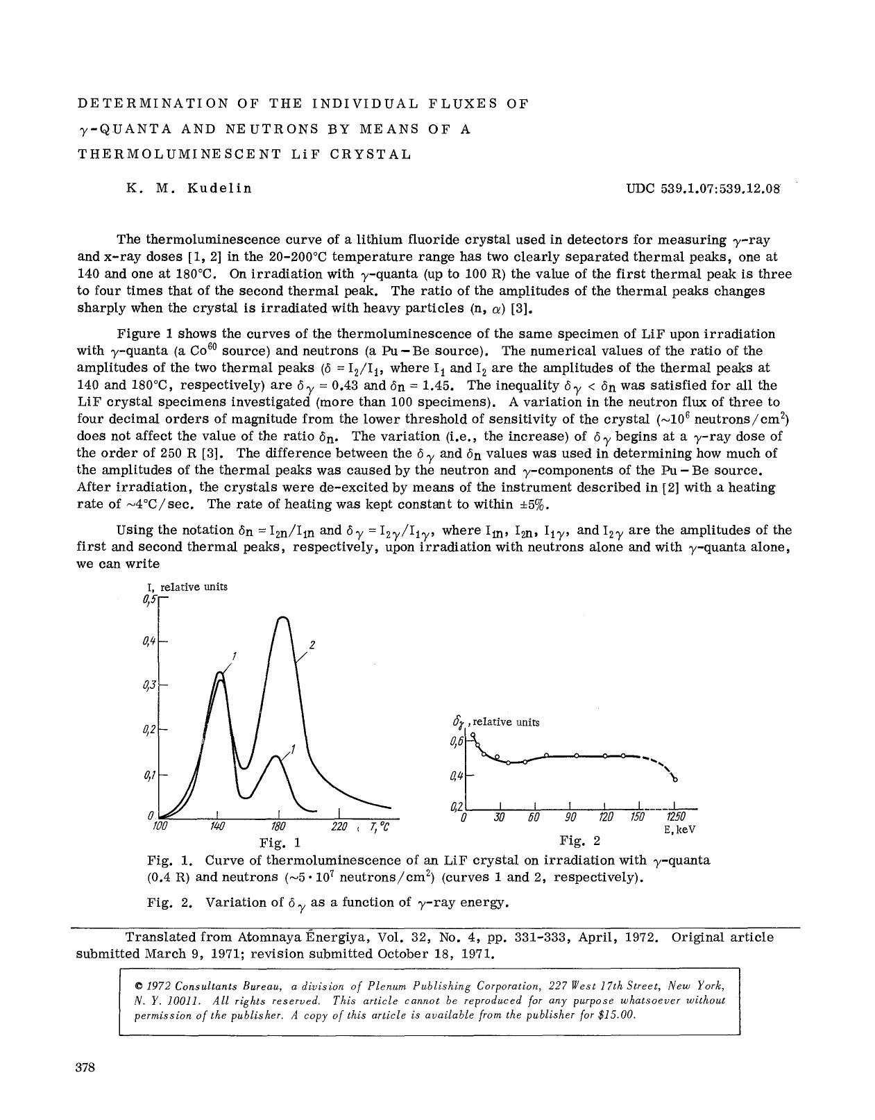Determination of the individual fluxes of γ-quanta and neutrons by means of a thermoluminescent LiF crystal by Unknown