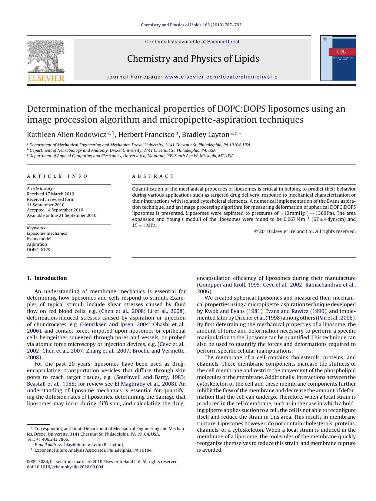 Determination of the mechanical properties of DOPC:DOPS liposomes using an image procession algorithm and micropipette-aspiration techniques by Kathleen Allen Rodowicz