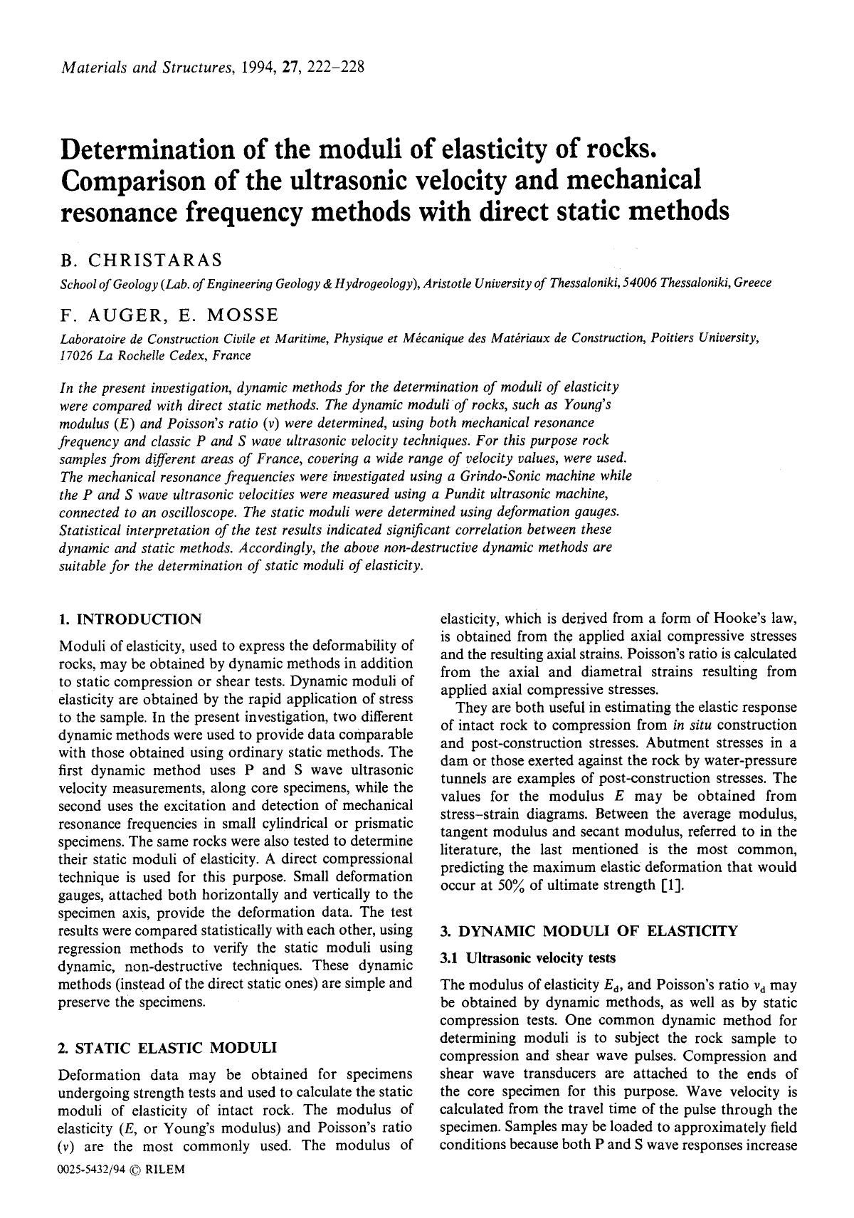 Determination of the moduli of elasticity of rocks. Comparison of the ultrasonic velocity and mechanical resonance frequency methods with direct static methods by Unknown