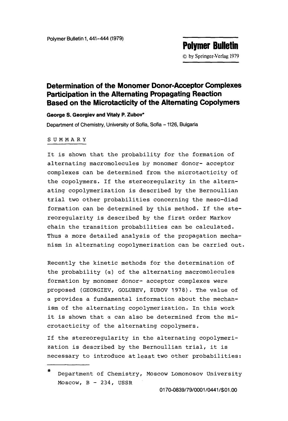 Determination of the monomer donor-acceptor complexes participation in the alternating propagating reaction based on the microtacticity of the alternating copolymers by Unknown