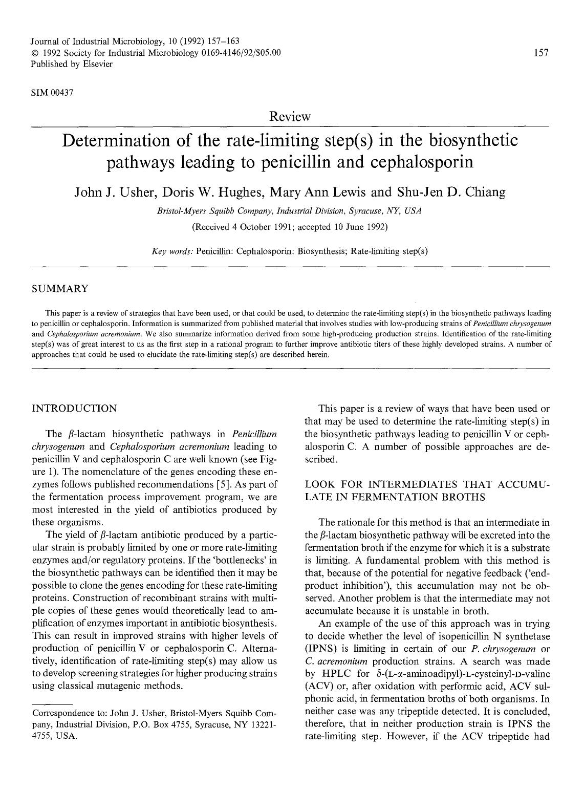 Determination of the rate-limiting step(s) in the biosynthetic pathways leading to penicillin and cephalosporin by Unknown