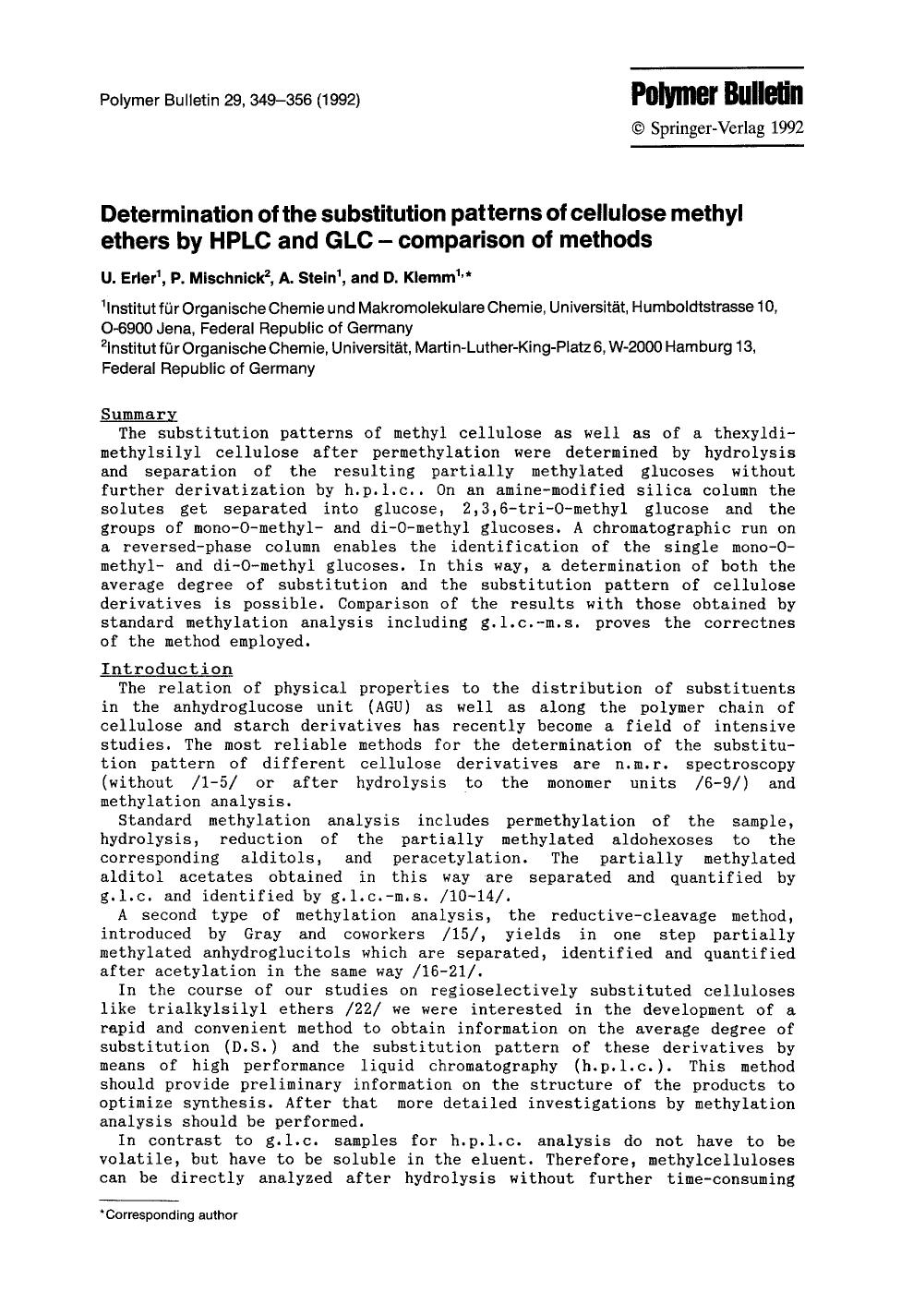 Determination of the substitution patterns of cellulose methyl ethers by HPLC and GLC-comparison of methods by Unknown