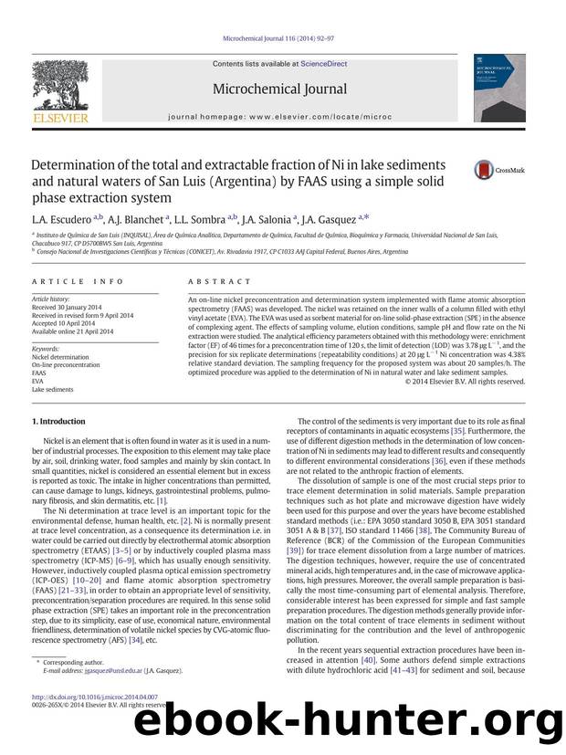 Determination of the total and extractable fraction of Ni in lake sediments and natural waters of San Luis (Argentina) by FAAS using a simple solid phase extraction system by L.A. Escudero & A.J. Blanchet & L.L. Sombra & J.A. Salonia & J.A. Gasquez