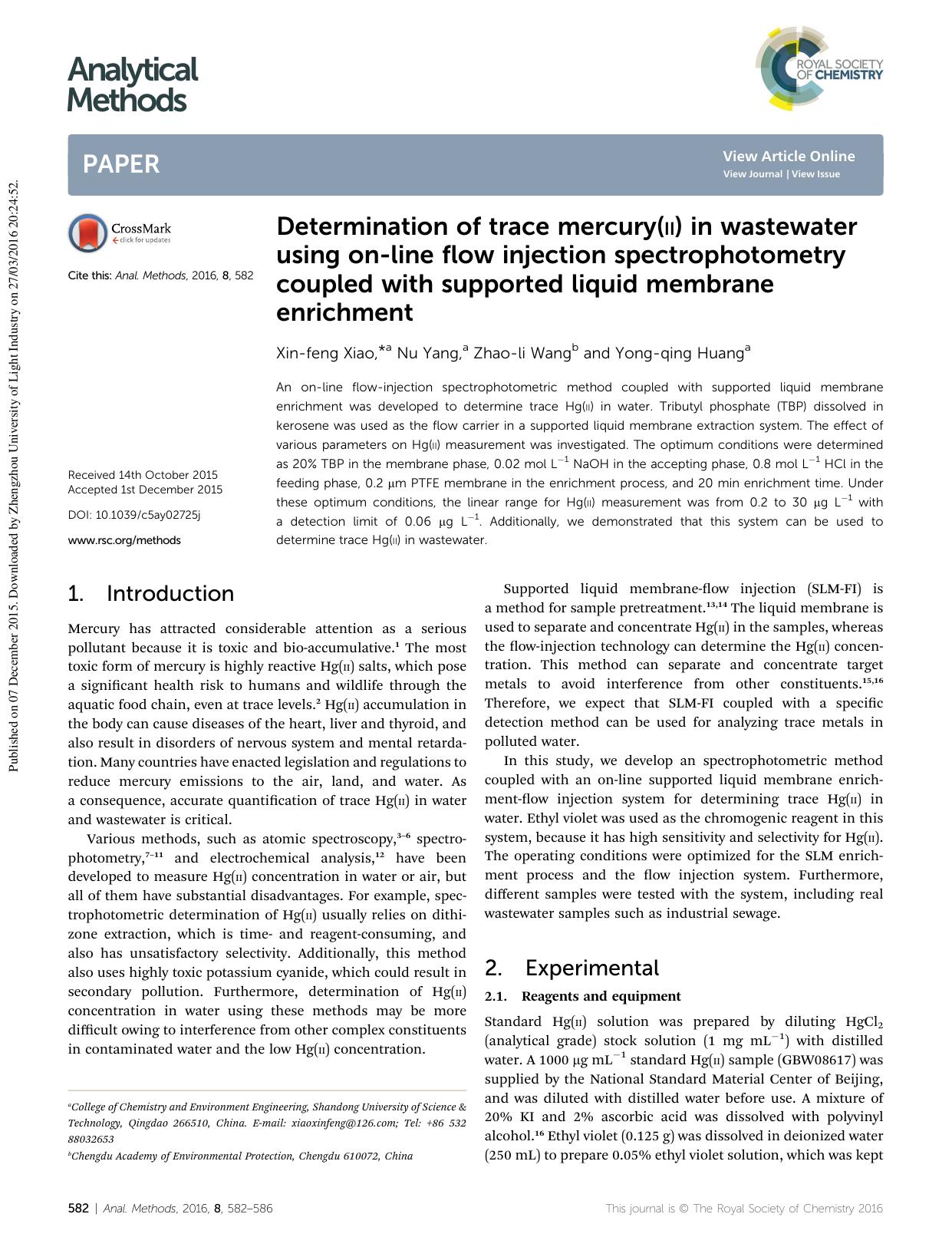 Determination of trace mercury(ii) in wastewater using on-line flow injection spectrophotometry coupled with supported liquid membrane enrichment by Xin-feng Xiao & Nu Yang & Zhao-li Wang & Yong-qing Huang