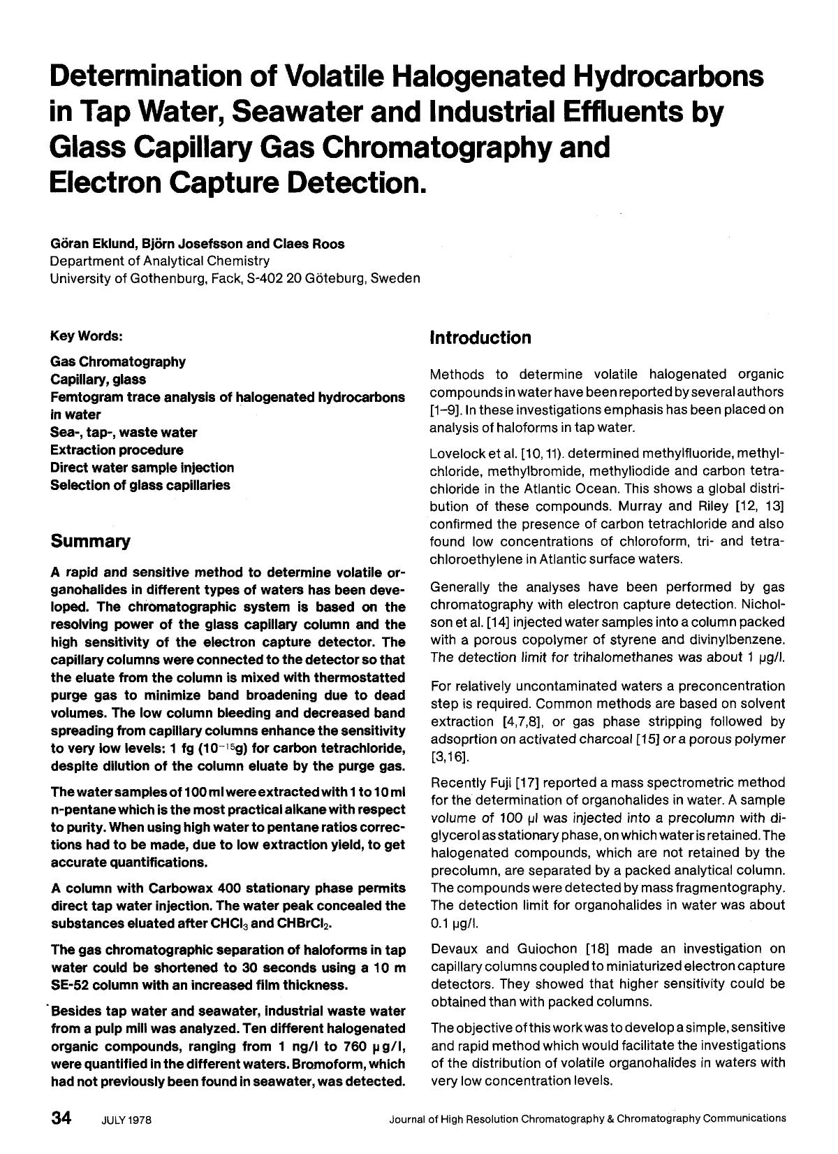 Determination of volatile halogenated hydrocarbons in tap water, seawater and industrial effluents by glass capillary gas chromatography and electron capture detection by Unknown