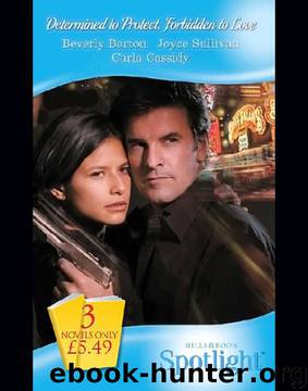 Determined to Protect, Forbidden to Love by Beverly Barton