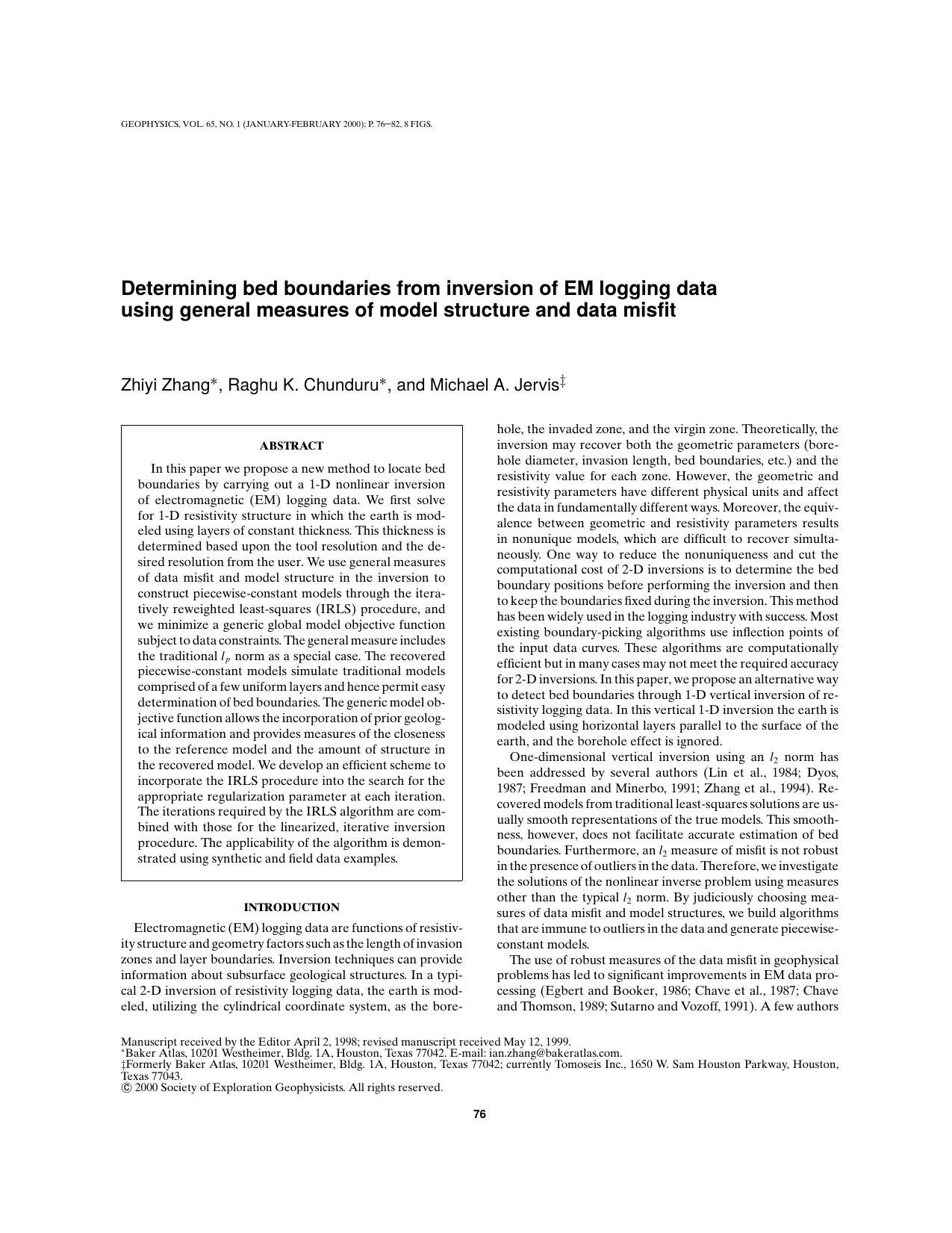 Determining bed boundaries from inversion of EM logging data using general measures of model structure and data misfit by Z. Zhang R. K. Chunduru M.A. Jervis