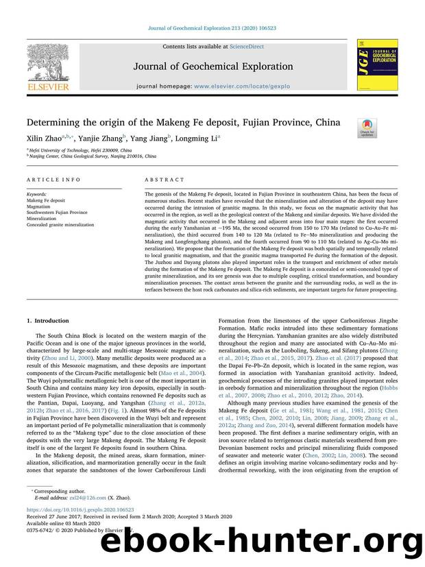 Determining the origin of the Makeng Fe deposit, Fujian Province, China by Xilin Zhao & Yanjie Zhang & Yang Jiang & Longming Li
