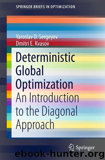 Deterministic Global Optimization by Yaroslav D. Sergeyev & Dmitri E. Kvasov