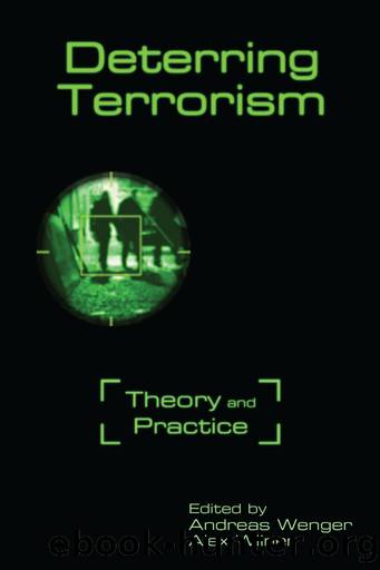 Deterring Terrorism by Wenger Andreas;Wilner Alex;