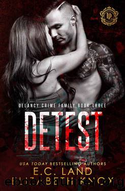 Detest by E.C. Land & Elizabeth Knox