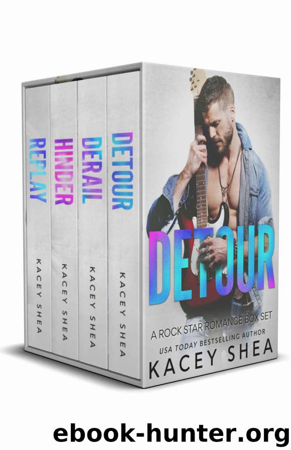 Detour Complete Series by Kacey Shea