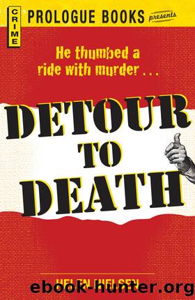 Detour to Death (Prologue Crime) by Helen Nielsen