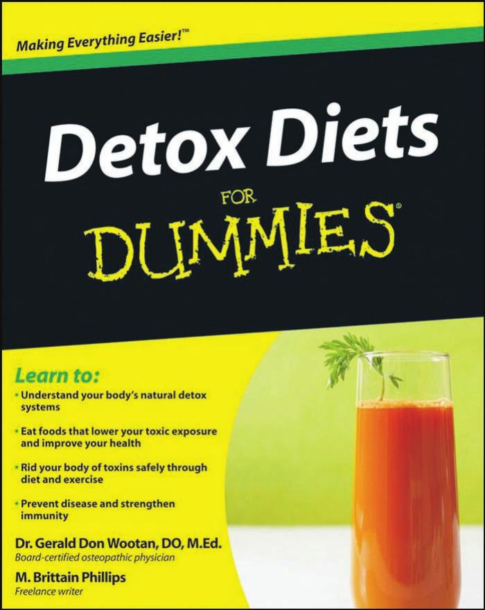 Detox Diets For Dummies by Gerald Don Wootan D.O. M.Ed. Matthew Brittain Phillips